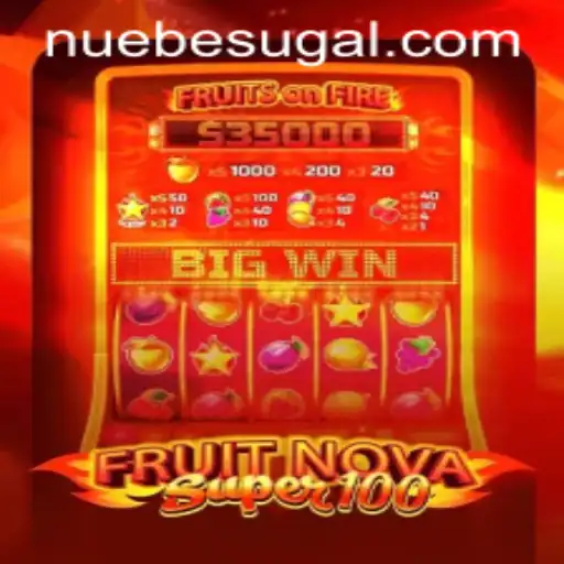 Unveiling the Exciting World of FruitNovaSuper100: A Comprehensive Exploration