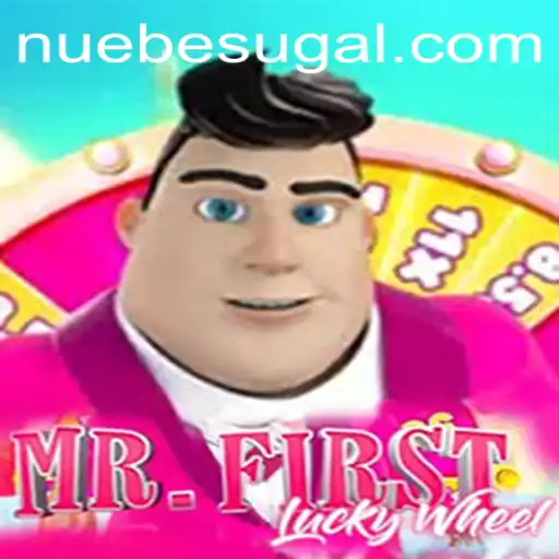 Exploring the Exciting World of MrFirstLuckyWheel: A NUEBE Experience