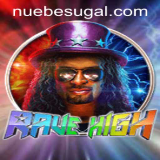 Exploring RaveHigh and NUEBE: A Comprehensive Guide